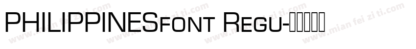 PHILIPPINESfont Regu字体转换